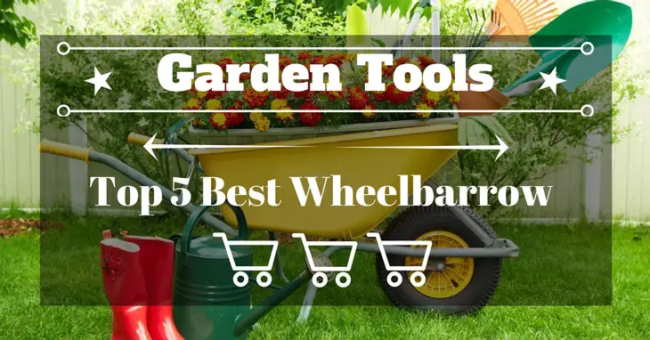 best wheelbarrow