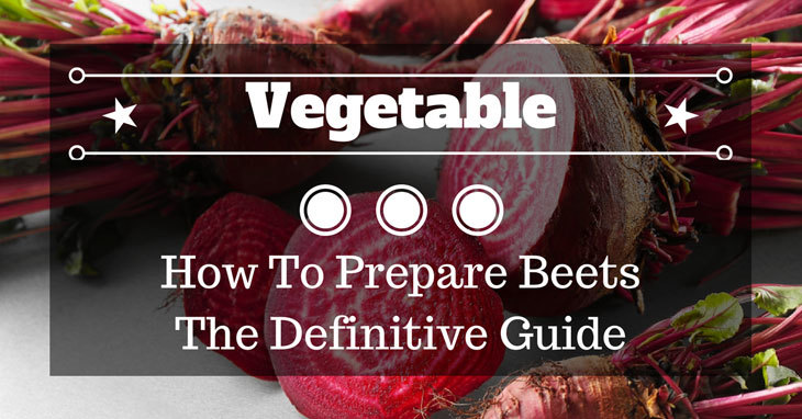 how to prepare beets